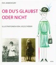 Ob du`s glaubst oder nicht /Akár hiszed, akár nem - német (2. kiadás)