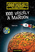 1000 veszély a Marson - Te döntesz! 15.
