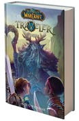 World of Warcraft: Traveler 1. - Az utazás