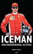 Iceman - Kimi Räikkönennel az úton