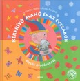 Kerekítő Manó és az évszakok /Mesék óvodásoknak