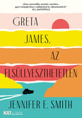 Greta James, az elsüllyeszthetetlen - KULT Könyvek