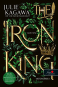 The Iron King - A vaskirály - Vastündérek 1. (új kiadás)