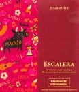 Escalera - 99 spanyol nyelvtani téma 396 feladattal és megoldókulccsal