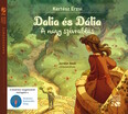 Dalia és Dália - A nagy szívrablás - 2 CD - Hangoskönyv