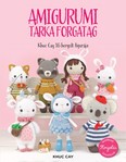 AMIGURUMI tarka forgatag