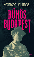 Bűnös Budapest (új kiadás)