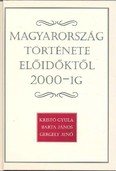 Magyarország története előidőktől 2000-ig