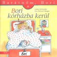 Bori kórházba kerül - Barátnőm, Bori 16.