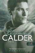 Becoming Calder - Calder útja /A szerelem csillagjegyében 5.