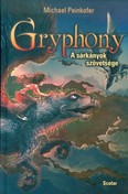 A sárkányok szövetsége /Gryphony 2.