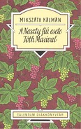 A Noszty fiú esete Tóth Marival