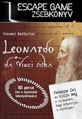Leonardo da Vinci titka - ESCAPE GAME ZSEBKÖNYV - 60 perce van a nyomozás lebonyolítására!