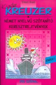 Kreuzer kinder 1. /Német nyelvű szótanító keresztrejtvények - 250 szóval