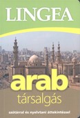 Lingea arab társalgás /Szótárral és nyelvtatni áttekintéssel
