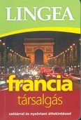Lingea francia társalgás /Szótárral és nyelvtani áttekintéssel