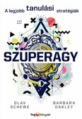 Szuperagy - A legjobb tanulási stratégiák
