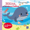 Málna, a kíváncsi bálna - Ellentétpárok - Pancsolókönyv 1 darab gumikacsával és 6 darab szivacsfigurával! - Pancsoló Pajtik