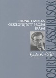 Radnóti Miklós összegyűjtött prózai írásai