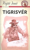 Tigrisvér /A ponyva gyöngyszemei