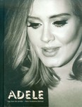 Adele /Egy ikon és zenéje - nem hivatalos életrajz