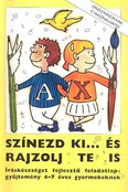 Színezd ki... és rajzolj te is