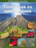 Tűzhányók és földrengések /Természettudományi enciklopédia 4.