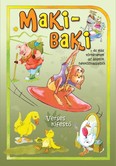 Maki-baki és más történetek az állatok hétköznapjaiból /Verses kifestőfüzet